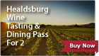 Healdsburg Wine and Dine Pass